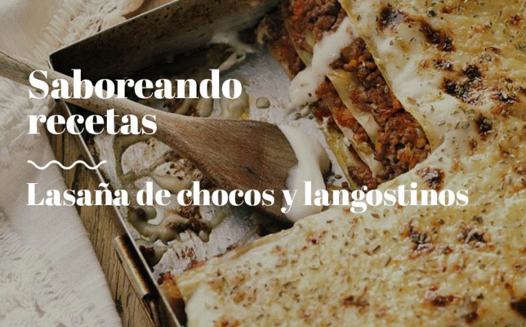 Lasaña de chocos y langostinos