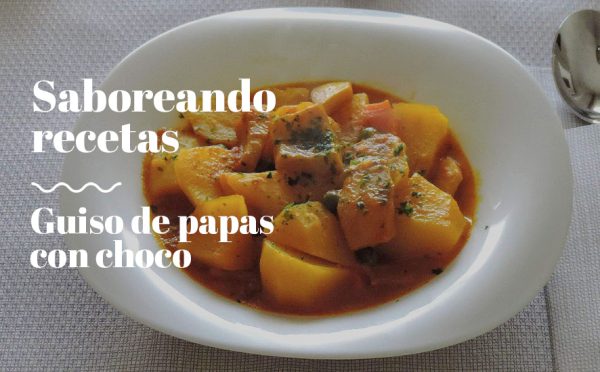 Como hacer el mejor Guiso de papas con chocos