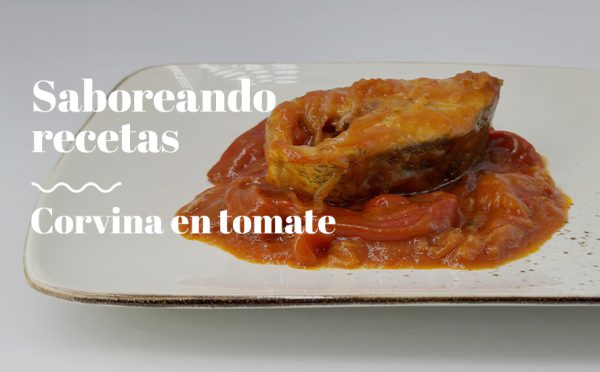 Corvina en tomate