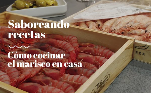 Cómo cocinar marisco en casa y que quede bien (Gambas y Langostinos)