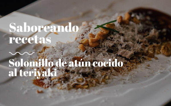 Solomillo de atún cocido al teriyaki